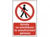 Scan Strictly No Admittance To Unauthorised Persons - PVC (400 x 600mm)